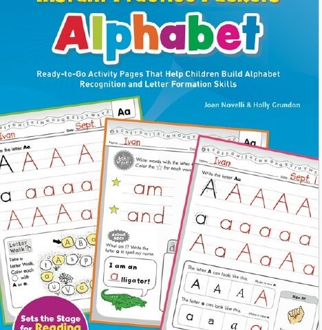 Scholastic Instant Practice Packets: Alphabet — A Complete Tracing & Learning Book for Young Learners